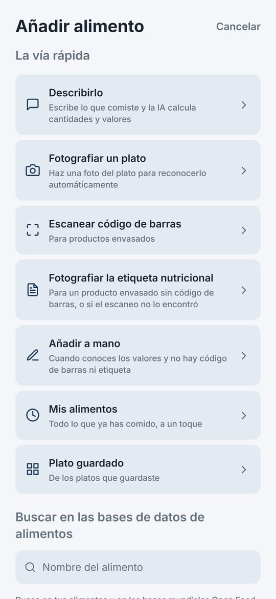 Pantalla Añadir alimento de Balanza: describirlo, fotografiar un plato, escanear código de barras, fotografiar la etiqueta nutricional, añadir a mano, Mis alimentos y plato guardado